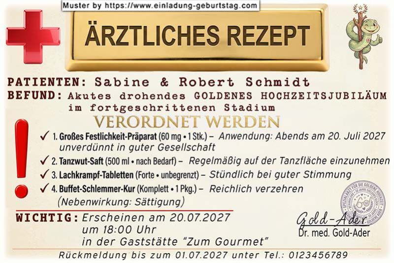 Ein spezielles ärtztliches Rezept für ein akutes Goldenes Hochzeitsjubiläum im fortgeschrittenen Stadium