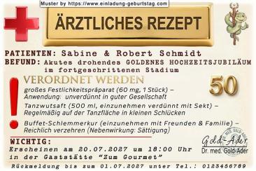 Ein spezielles ärztliches Rezept für ein akutes Goldenes Hochzeitsjubiläum im fortgeschrittenen Stadium