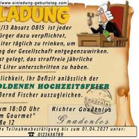 Die lustige Einladung zur Goldenen Hochzeit als Vorladung für Ihre Gäste von Richter Gnadenlos mit gerichtlich angeordneter Teilnahme