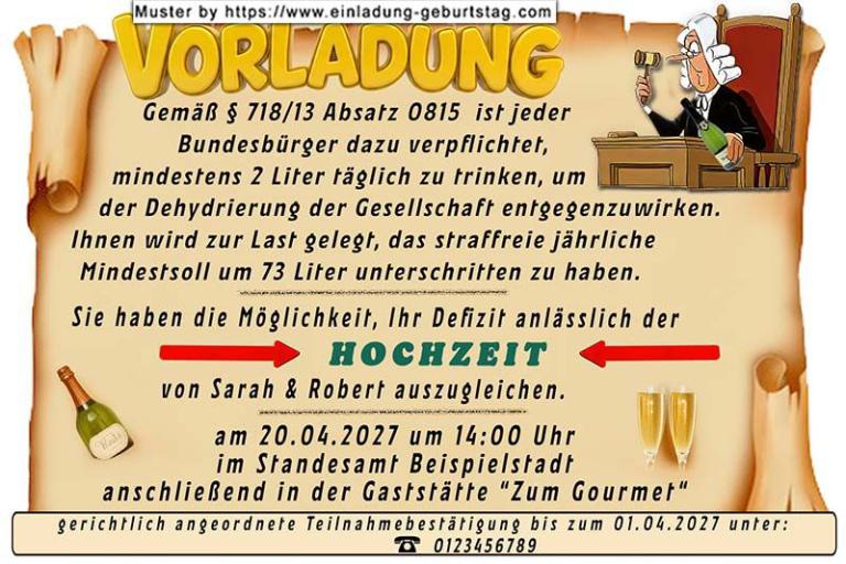 Die lustige Einladung zur Hochzeit als Vorladung für Ihre Gäste und gerichtlich angeordneter Teilnahmebestätigung