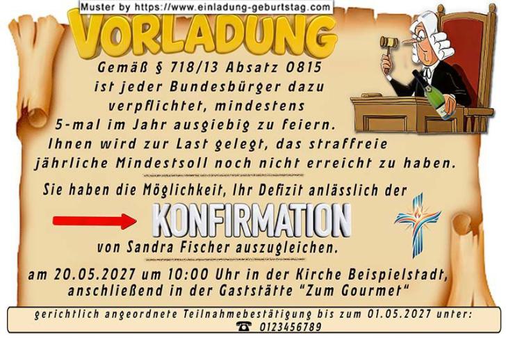Die lustige Einladung zur Konfirmation als Vorladung für deine Gäste von Richter Gnadenlos