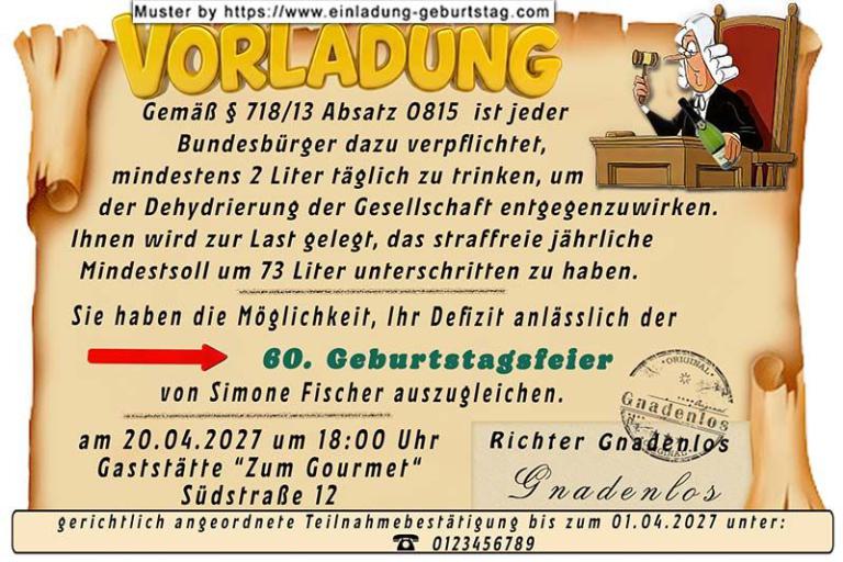 Die lustige Einladung zum Geburtstag als Vorladung für Ihre Gäste.