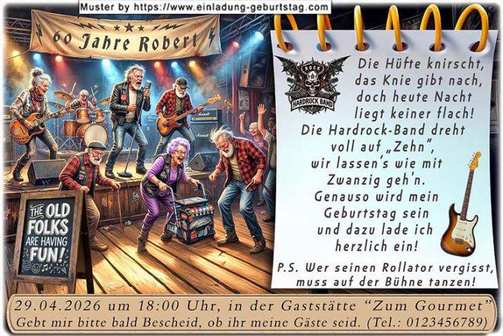 Die lustige Einladung zum Geburtstag - die Hüfte knirscht, das Knie gibt nach, doch heute Nacht liegt keiner flach! Etwas ältere Leutchen rocken vor einer Bühne ab.