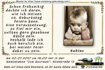 Die lustige Einladung zum Geburtstag - schon als kleines Baby haben Sie sich Gedanken über Ihren jetzigen Geburtstag gemacht.