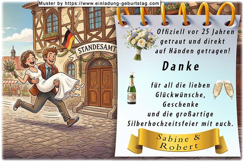 Die lustige Dankeskarte zur Silberhochzeit auf der der Ehemann die Ehefrau auf Händen vom Standesamt nach Hause trägt - vor 25 Jahren