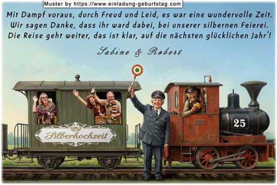Die Danksagung zur Silberhochzeit - Eine rustikale Dampflok, auf der die Zahl 25 steht, zieht einen Waggon mit winkenden Gästen am Fenster.
